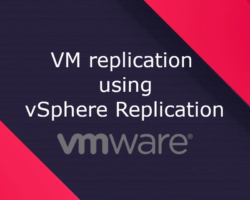 VM replication using vSphere Replication